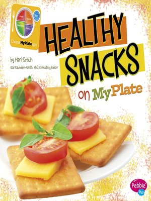 cover image of Healthy Snacks on MyPlate